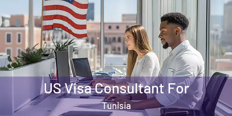 US Visa Consultant For Tunisia