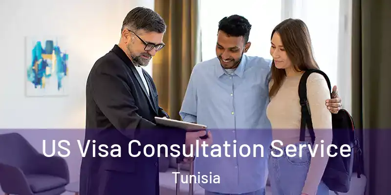 US Visa Consultation Service Tunisia
