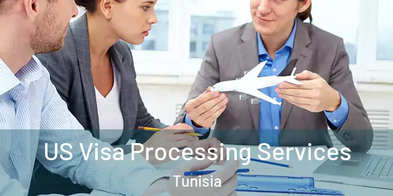 US Visa Processing Services Tunisia