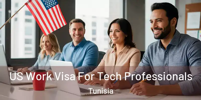 US Work Visa For Tech Professionals Tunisia